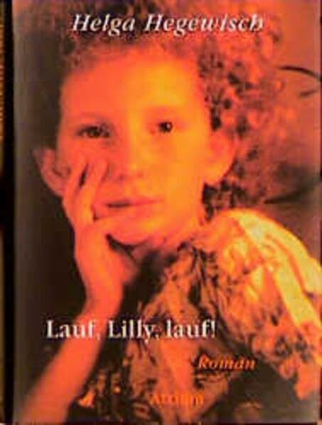Lauf, Lilly, lauf!