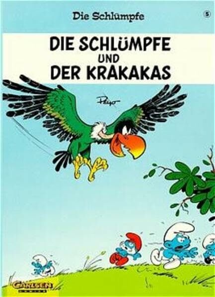 Schlümpfe, Die, Band 5: Die Schlümpfe und der Krakakas Schlümpfe, Die, Band 5: Die Schlümpfe und der Krakakas