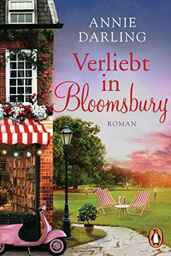 Verliebt in Bloomsbury: Roman (Eine Buchhandlung in Bloomsbury - zum Verlieben!, Band 3)
