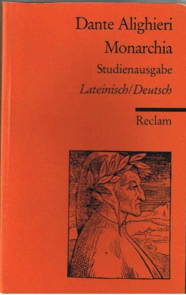 Monarchia - Studienausgabe, Lateinisch / Deutsch