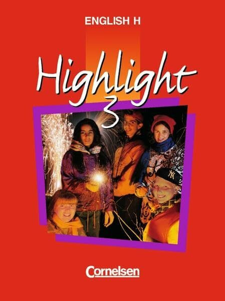 English H/Highlight - Allgemeine Ausgabe: English H, Highlight, Bd.3, 7. Schuljahr