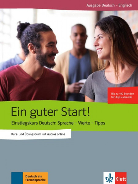 Ein guter Start! Kurs- und Übungsbuch + Audios online, Englisch