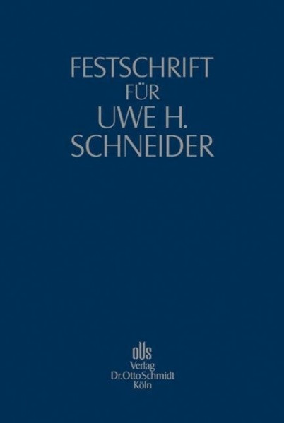 Festschrift für Uwe H. Schneider