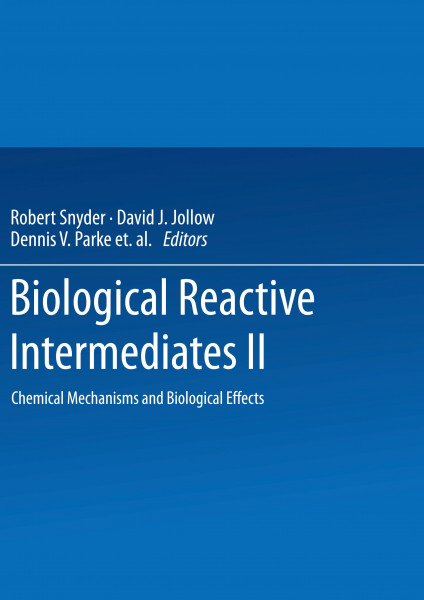 Biological Reactive Intermediates-II