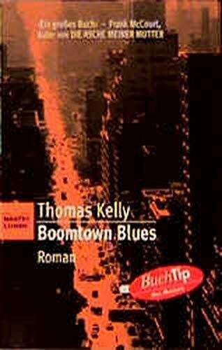 Boomtown Blues (Allgemeine Reihe. Bastei Lübbe Taschenbücher)