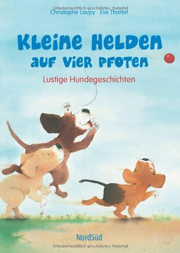 Kleine Helden auf vier Pfoten: Lustige Hundegeschichten