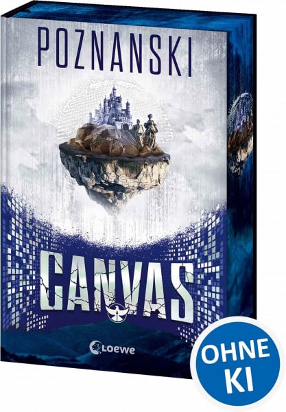 Canvas (Cryptos, Band 2): Must-Read-Fortsetzung von Ursula Poznanskis SPIEGEL-Bestseller Cryptos! - Extrem spannender und beklemmend aktueller Near-Future-Thriller - Mit Farbschnitt in der 1. Auflage