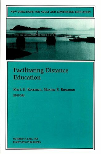 Facilitating Distance Education (New Directions for Adult & Continuing Education)