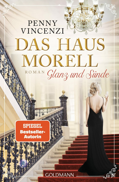 Das Haus Morell - Glanz und Sünde: Roman