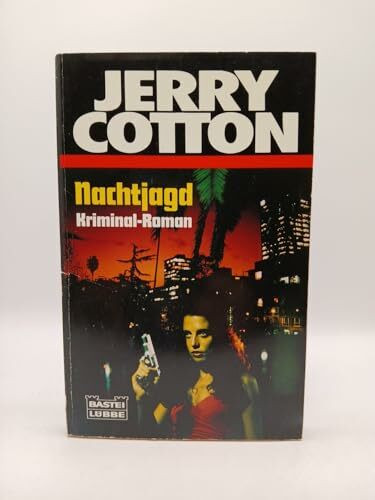 Nachtjagd (Jerry Cotton. Bastei Lübbe Taschenbücher)