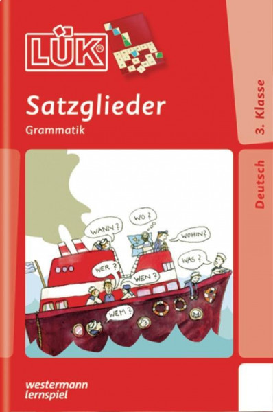 LÜK. Grammatik für die Grundschule. Satzglieder ab Klasse 3