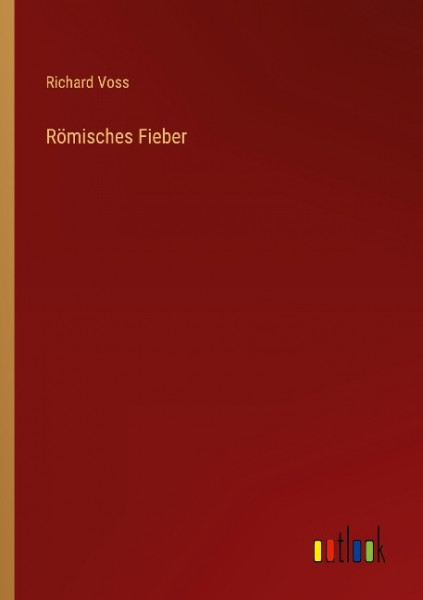 Römisches Fieber