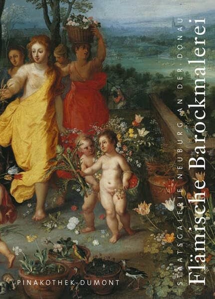 Flämische Barockmalerei: Staatsgalerie Neuburg an der Donau
