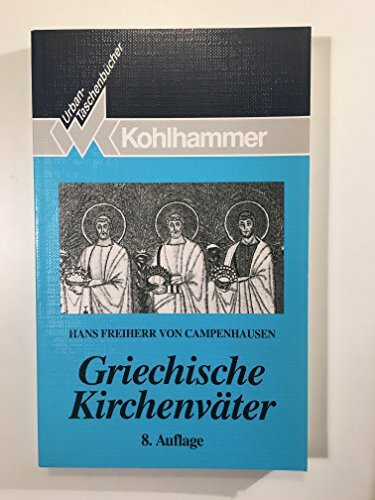 Urban Taschenbücher, Bd.14, Griechische Kirchenväter