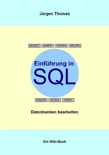 Einführung in SQL: Datenbanken bearbeiten