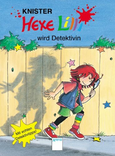 Hexe Lilli wird Detektivin: Mit echten Detektivtipps!