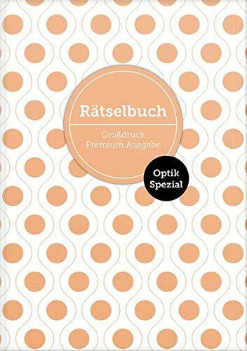 Deluxe Rätselbuch "Optik Spezial" Band 1. XL Rätselbuch in Premium Ausgabe mit Bilderrätseln für ältere Leute, Senioren, Erwachsene und Rentner im DIN A4-Format mit extra großer Schrift. Rätselblock i