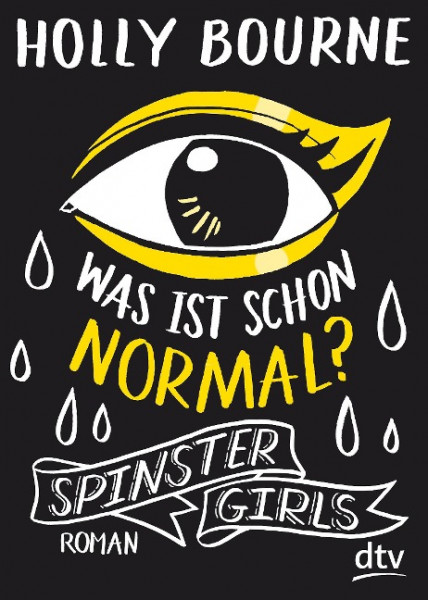Spinster Girls 01 - Was ist schon normal?