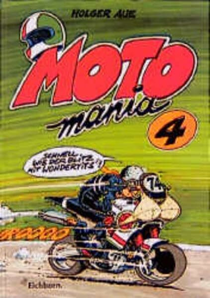 Motomania, Bd.4