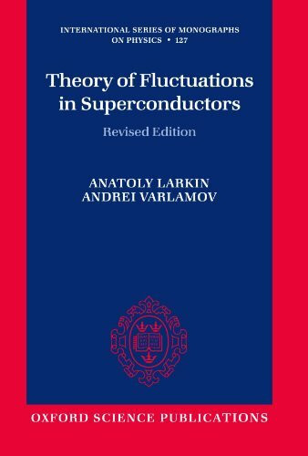 Theory Of Fluctuations In Superconductors (International Series Of Monographs On Physics)