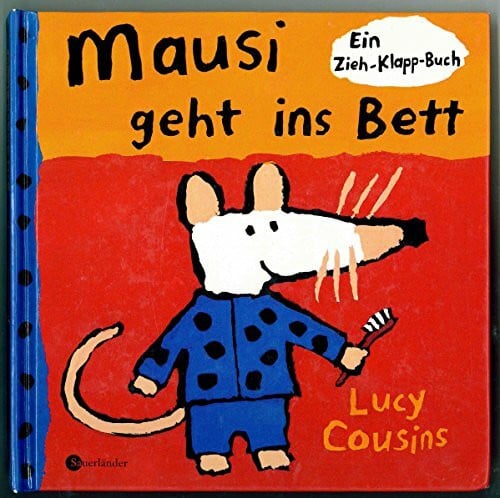 Mausi geht ins Bett: Ein Zieh-Klapp-Buch (Mausi bei Sauerländer)