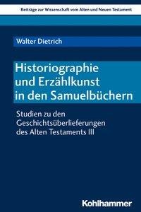 Historiographie und Erzählkunst in den Samuelbüchern