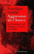 Aggression als Chance