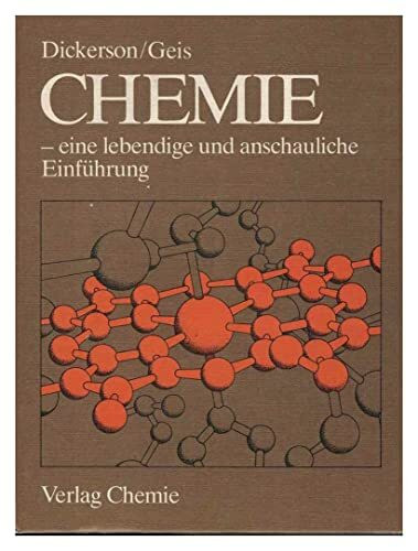 Chemie: Eine lebendige und anschauliche Einführung