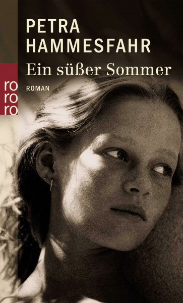 Ein süßer Sommer: Roman