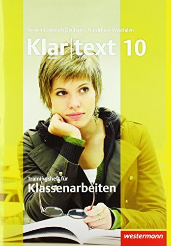 Klartext Trainingsheft für Klassenarbeiten 10. Nordrhein-Westfalen