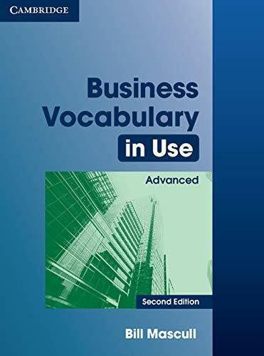 Business Vocabulary in Use Advanced with Answers: Book with Answers