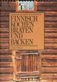 Finnisch kochen, braten und backen