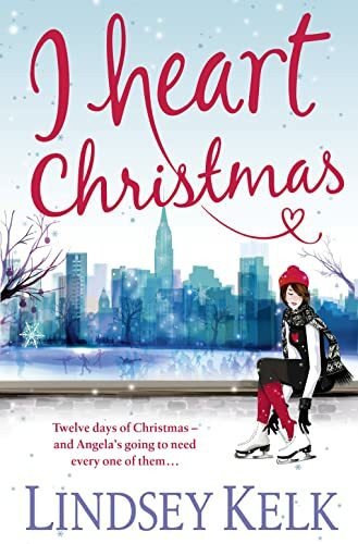 I Heart Christmas (I Heart Series, Band 6)