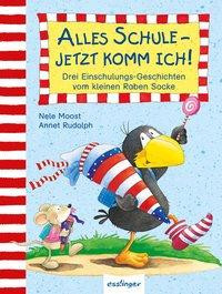 Kleiner Rabe Socke: Alles Schule - jetzt komm ich!, Drei Einschulungs-Geschichten vom kleinen Raben Socke