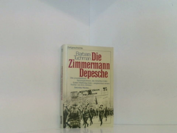 Die Zimmermann Depesche.
