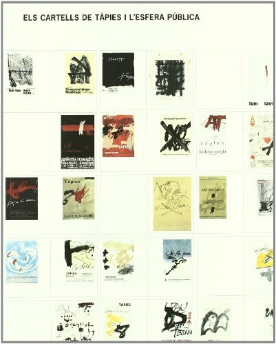 Tàpies: Catalogue Raisonné Volume VII 1991-1997: Obra Completa Volumen V: 1982-1985