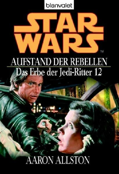 Star Wars - Das Erbe der Jedi-Ritter 12, Aufstand der Rebellen