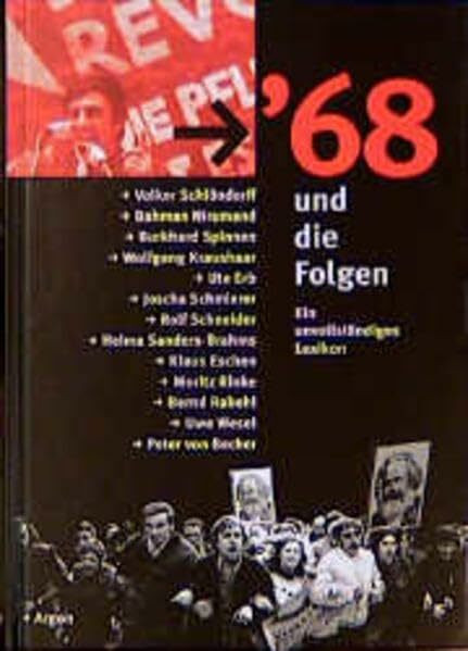 '68 und die Folgen: Ein unvollständiges Lexikon