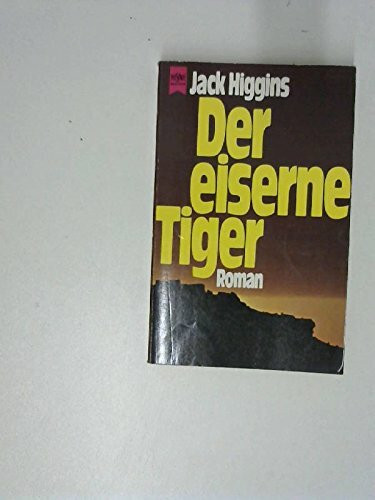Der eiserne Tiger (Heyne Allgemeine Reihe (01))
