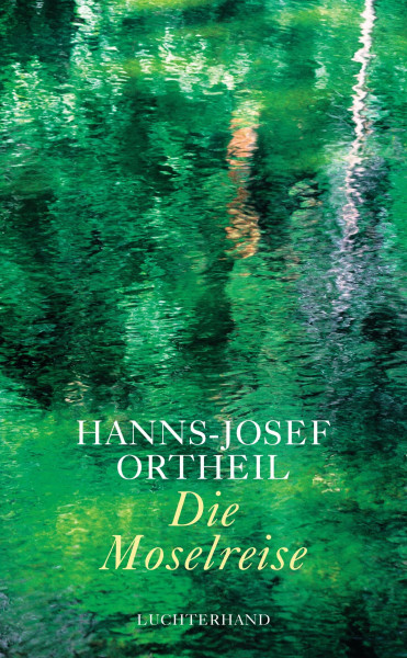 Die Moselreise. Roman eines Kindes