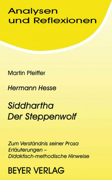 Hesse. Siddhartha / Der Steppenwolf