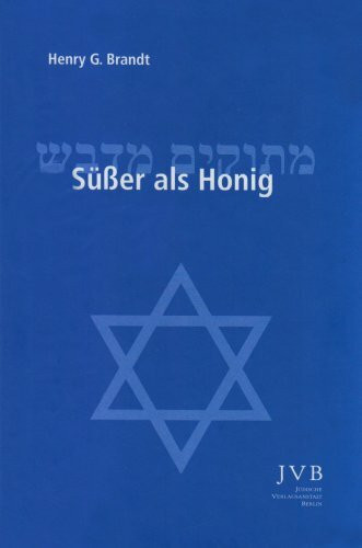 Süßer als Honig