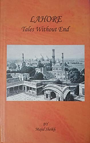 Lahore: Tales without End