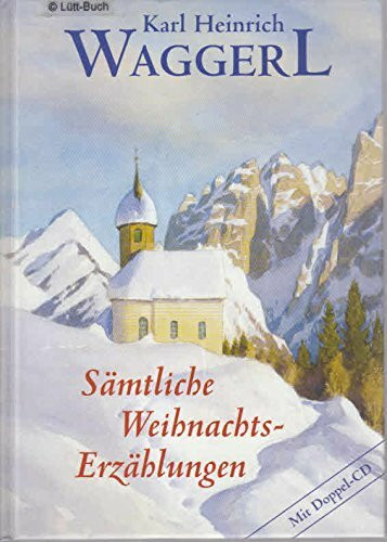Sämtliche Weihnachtserzählungen