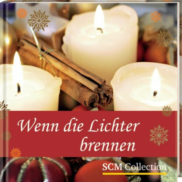 Wenn die Lichter brennen