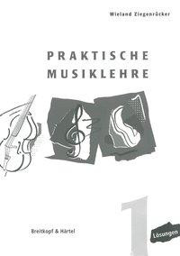 Praktische Musiklehre Heft1