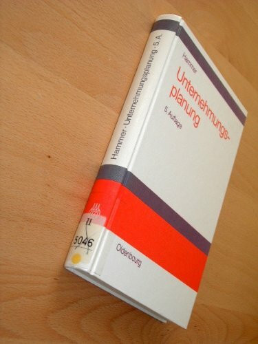 Unternehmungsplanung: Lehrbuch der Planung und strategischen Unternehmungsführung