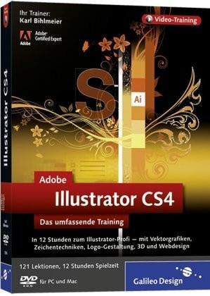 Adobe Illustrator CS4 - Das umfassende Training auf DVD (Galileo Design)