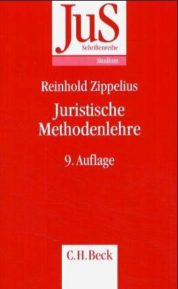 JuS-Schriftenreihe, H.93, Juristische Methodenlehre: Eine Einführung (JuS-Schriftenreihe: Schriftenreihe der Juristischen Schulung)