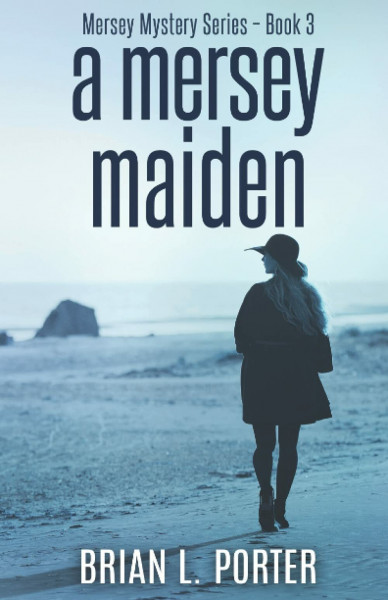 A Mersey Maiden (Mersey Murder Mysteries, Band 3)